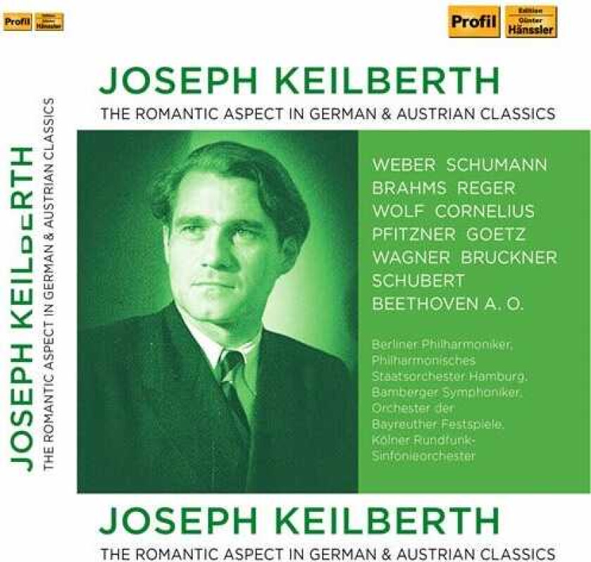 Diverse Klassisk Joseph Keilberth: The Romantic Side Of German Classic CD