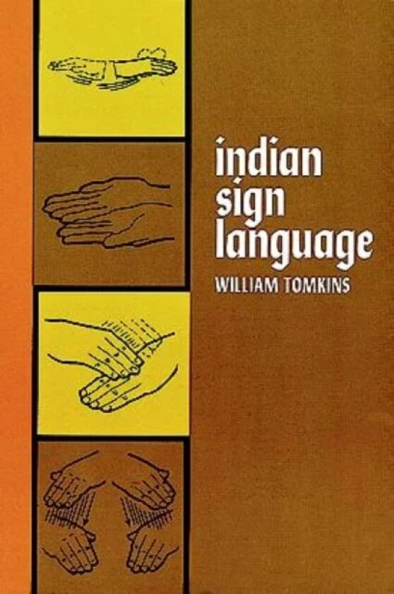 Indian Sign Language av William Tomkins