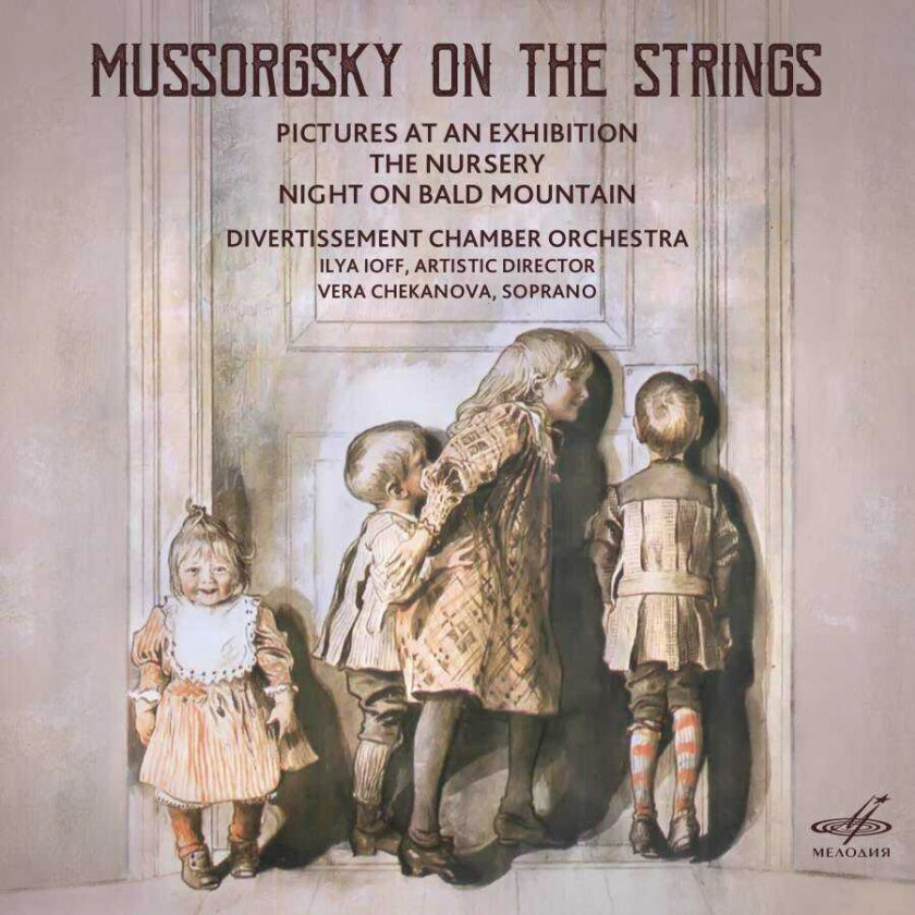 Vera Chekanova, Divertissement Chamber Orchestra, Ilya Ioff Mussorgsky On The Strings CD