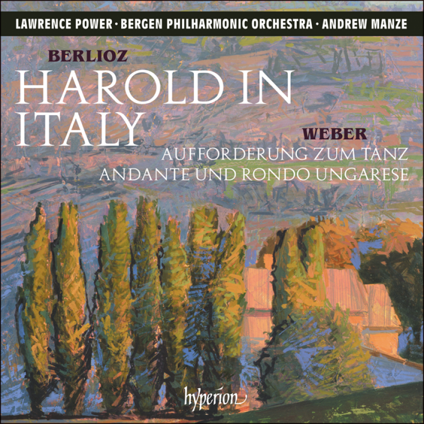 Lawrence Power, Bergen Philharmonic Orchestra, Andrew Manze  Berlioz: Harold In Italy  CD