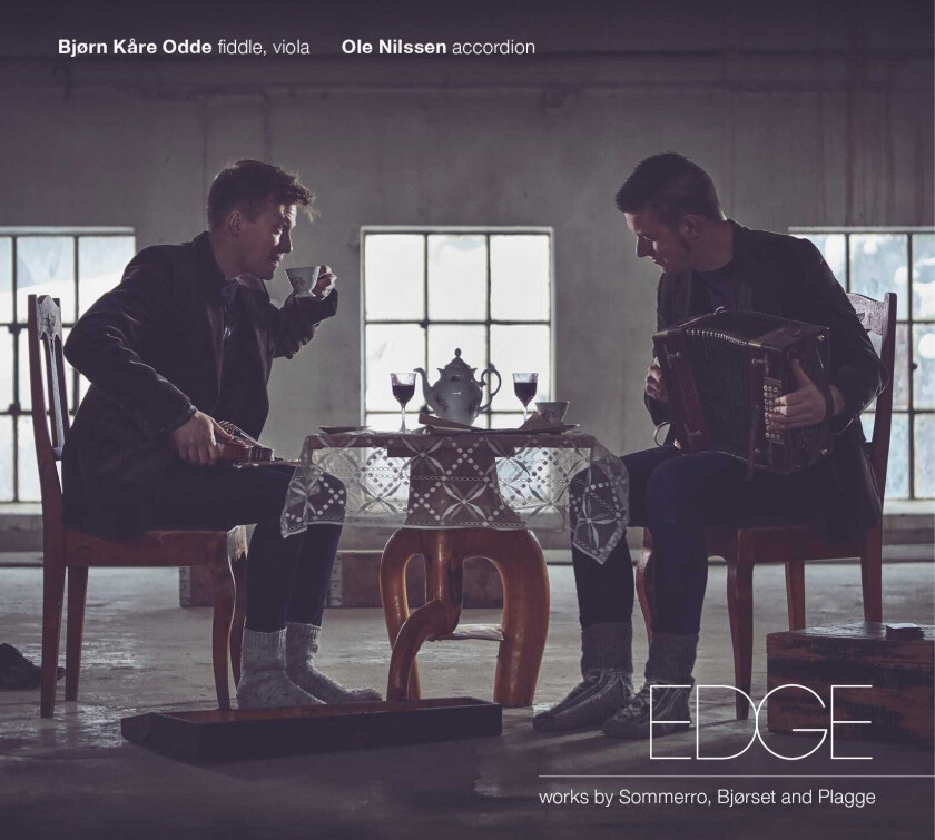 Bjørn Kåre Odde Og Ole Nilssen, Henning Sommerro, Wolfgang Plagge, Synnøve S. Bjørset Edge / Works By Sommerro, Bjørset And Plagge CD