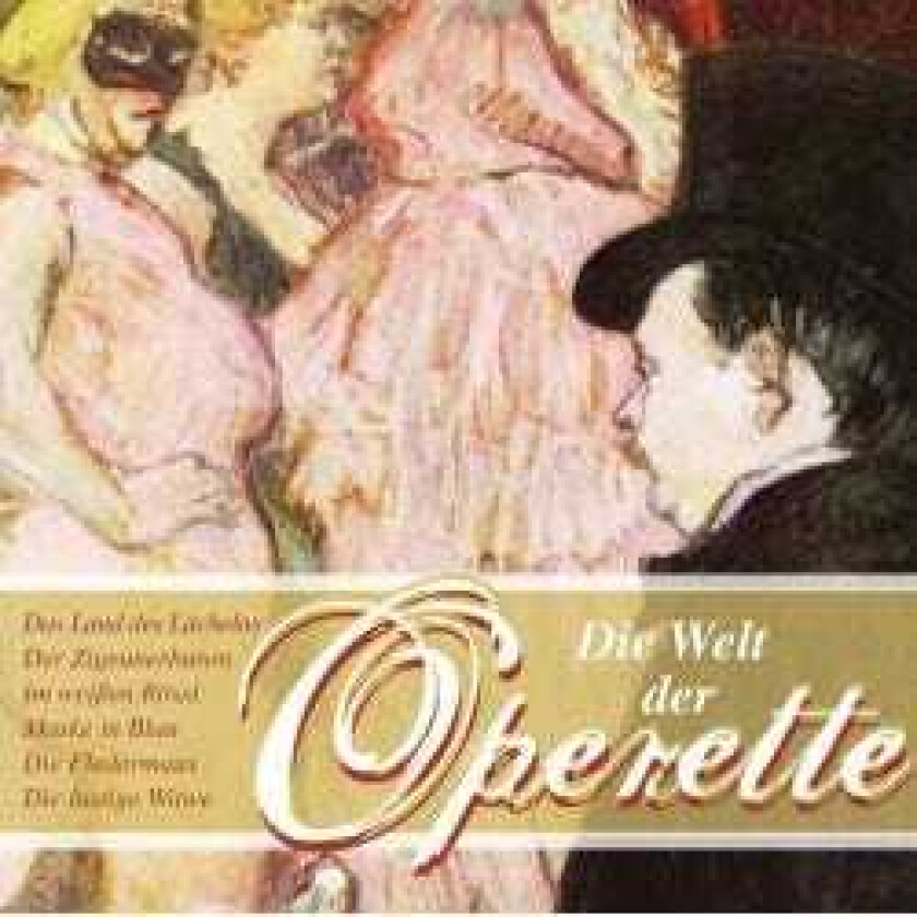 Diverse Klassisk  Die Schönsten Lieder Aus Operetten  CD