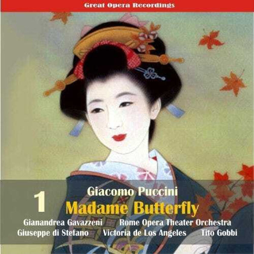 Victoria De Los Angeles, Giuseppe Di Stefano, Tito Gobbi, Gianandrea Gavazzeni, Opera, Rome Opera Theater Orchestra  Puccini: Madama Butterfly  CD