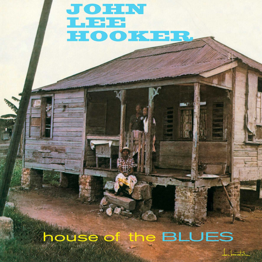 John Lee Hooker  House Of The Blues  LP/Vinyl