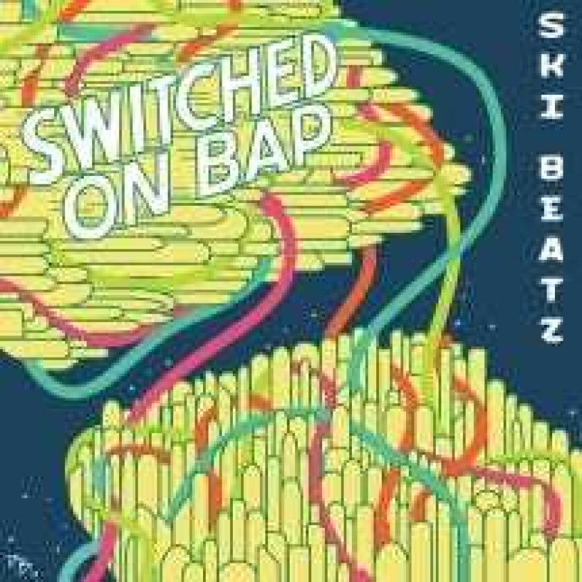 Ski Beatz Switched On Bap CD