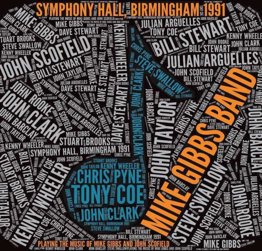 Mike Gibbs  Symphony Hall, Birmingham 1991  CD