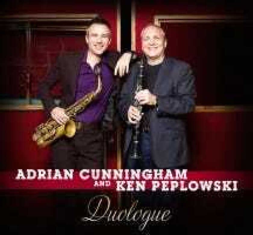 Adrian Cunningham & Ken Peplowski Duologue CD