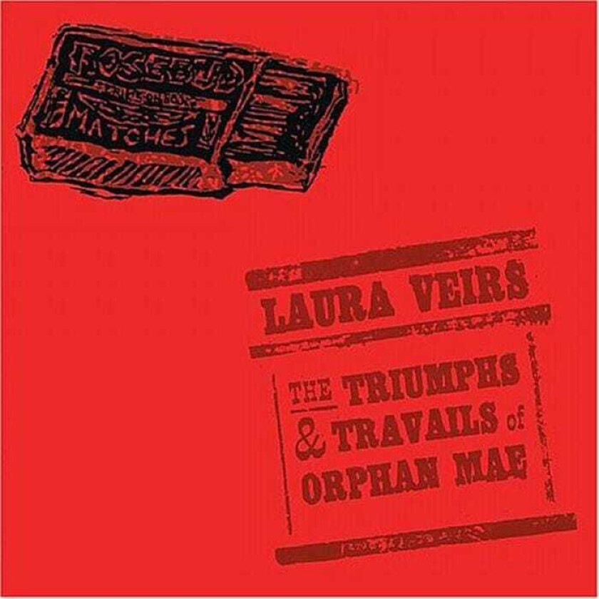 Laura Veirs Triumphs And Travails Of Orphane Mae LP/Vinyl