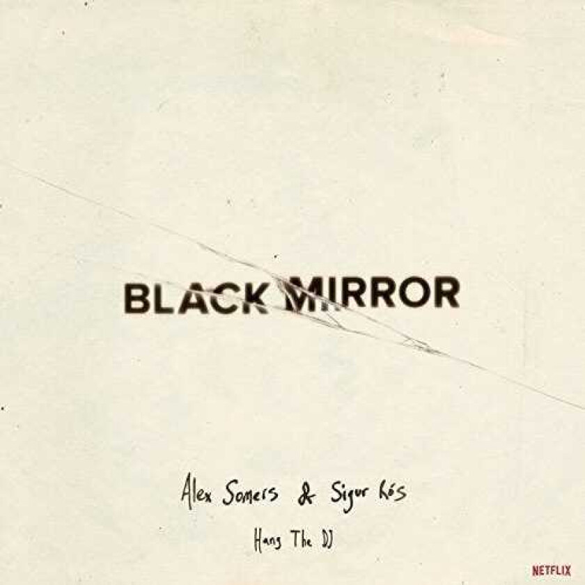 Alex Somers & Sigur Ros  Black Mirror: Hang The Dj  LP/Vinyl