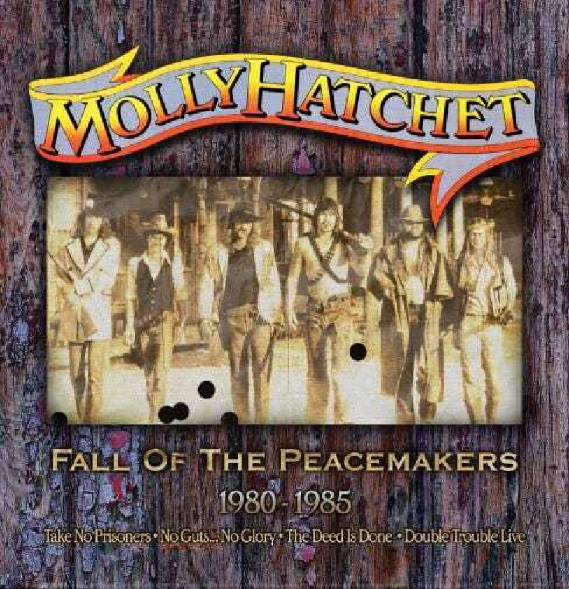 Molly Hatchet Fall Of The Peacemakers 19801985 CD