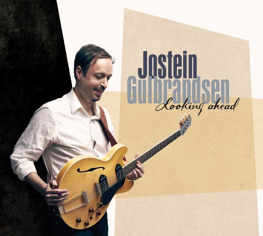 Jostein Gulbrandsen Looking Ahead CD