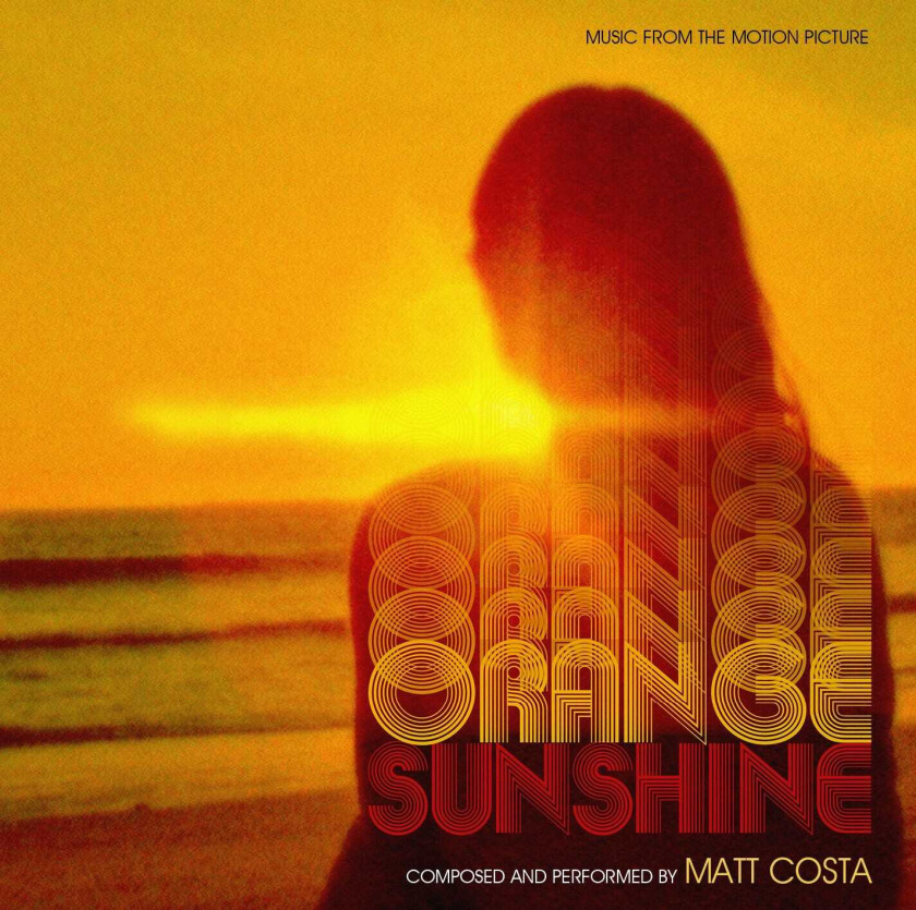 Matt Costa, Filmmusikk  Orange Sunshine  Music From The Motion Picture  CD