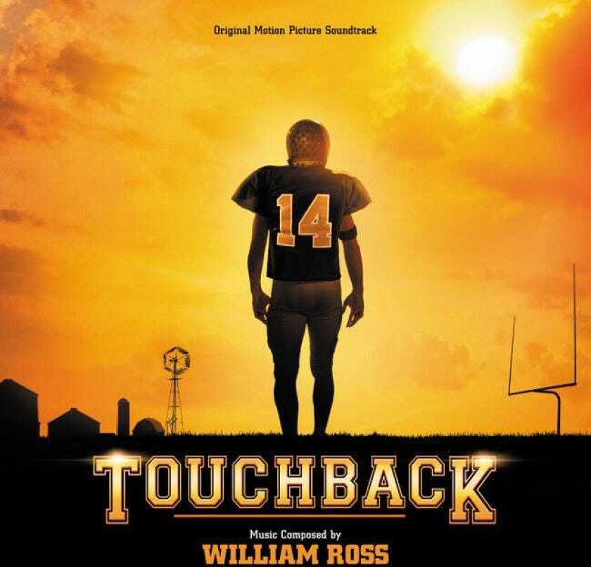 WILLIAM ROSS, Filmmusikk  Touchback  Original Motion Picture Soundtrack  CD