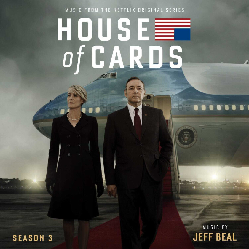 Jeff Beal, Filmmusikk  House Of Cards  Season 3: Music From The Netflix Original Series  CD