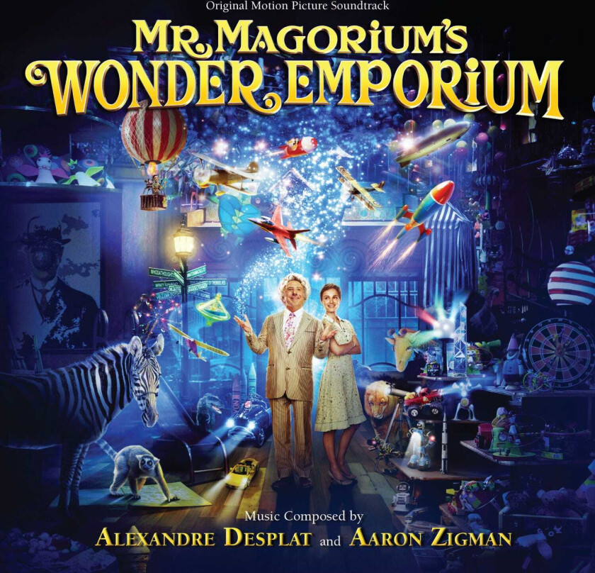 Alexandre Desplat And Aaron Zigman, Filmmusikk Mr. Magorium's Wonder Emporium Original Motion Picture Soundtrack CD