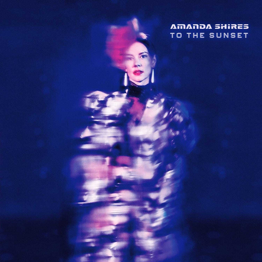 Amanda Shires To The Sunset LP/Vinyl