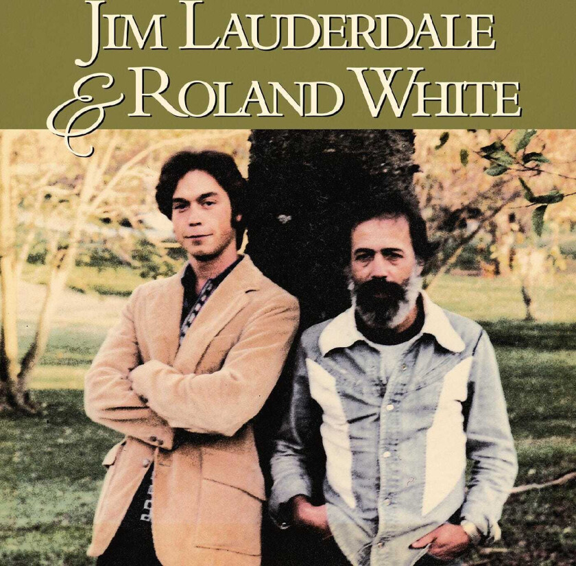 Jim Lauderdale & Roland White Jim Lauderdale & Roland White CD