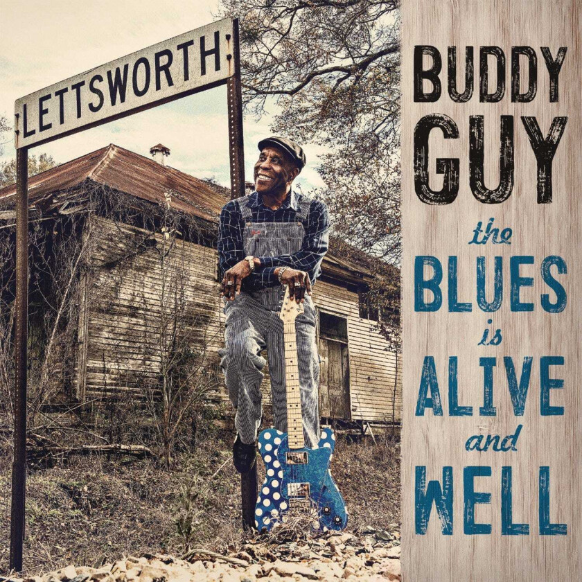 Buddy Guy  The Blues Is Alive And Well  CD