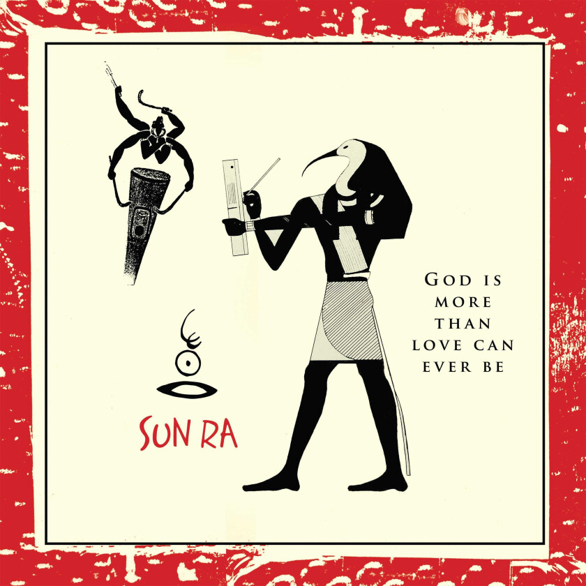 Sun Ra  God Is More Than Love Will Ever Be  CD