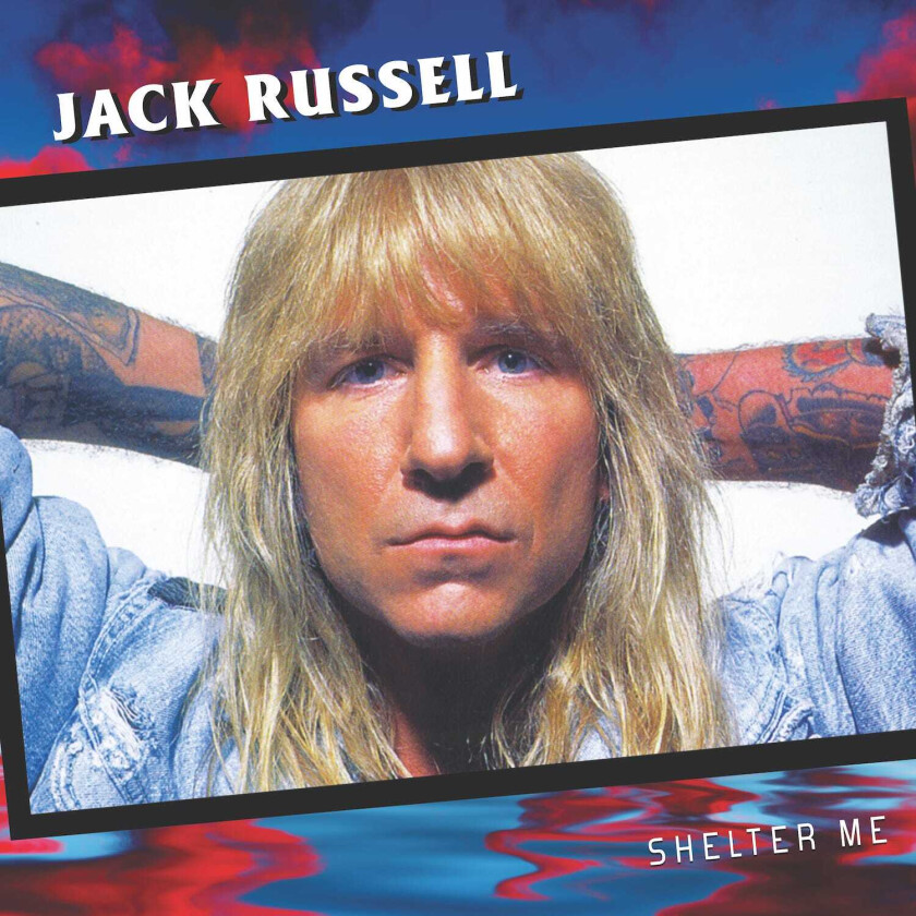 Jack Russell Shelter Me CD