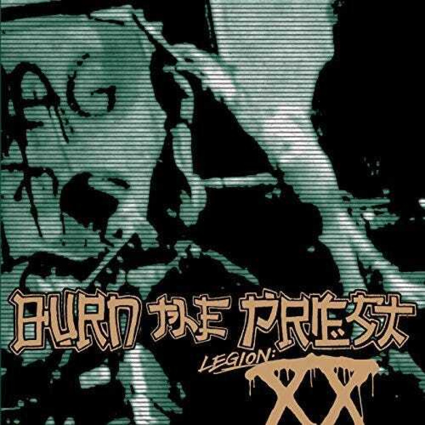 Burn The Priest Legion: XX CD