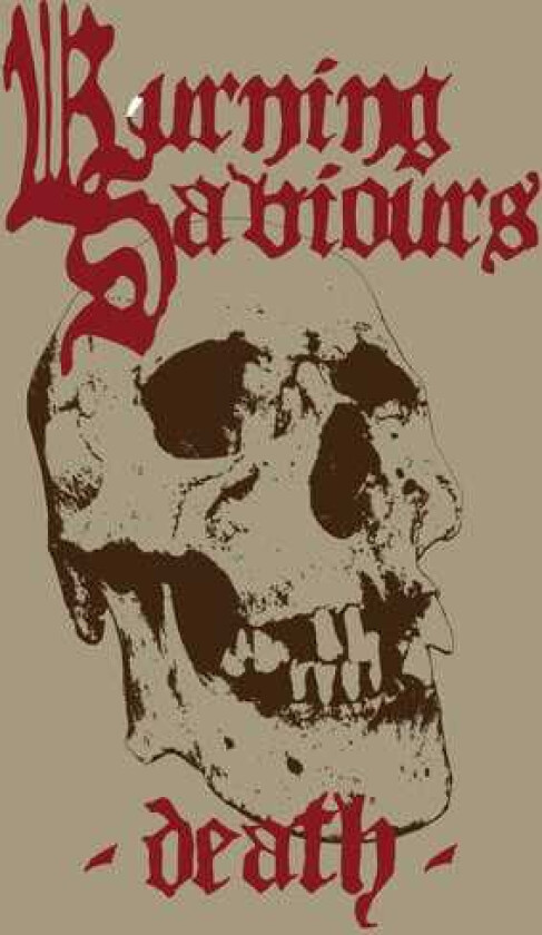 Burning Saviours Death LP/Vinyl