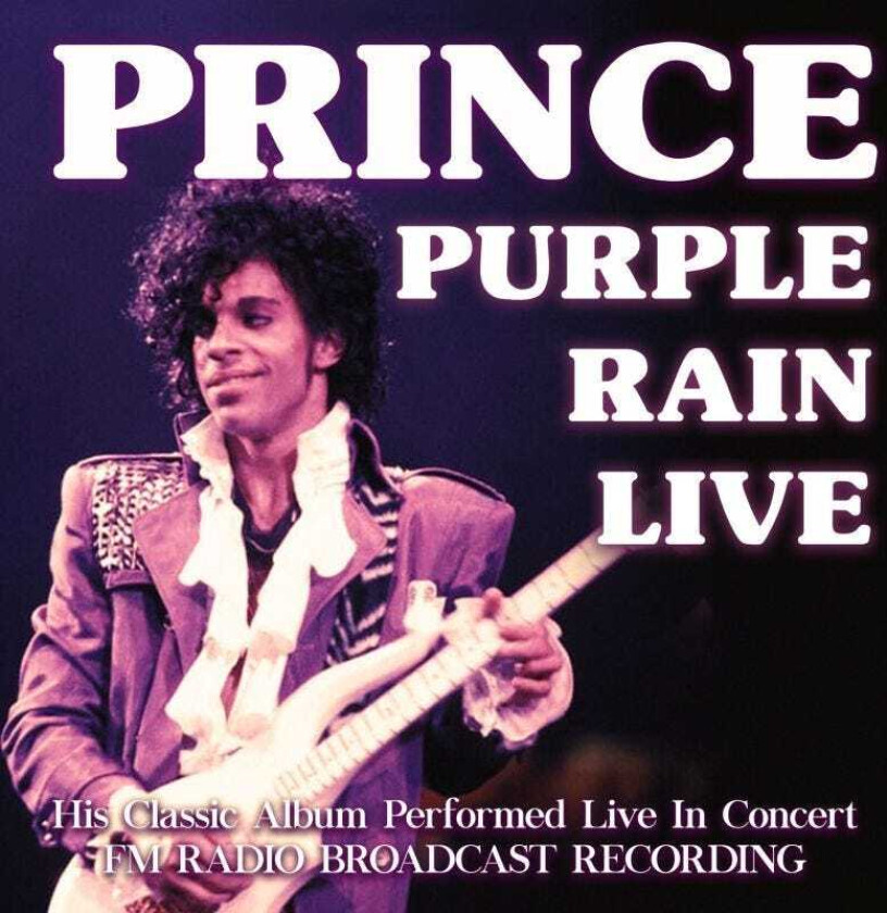 Prince  Purple Rain Live  Fm Radio Broadcast Recording  CD