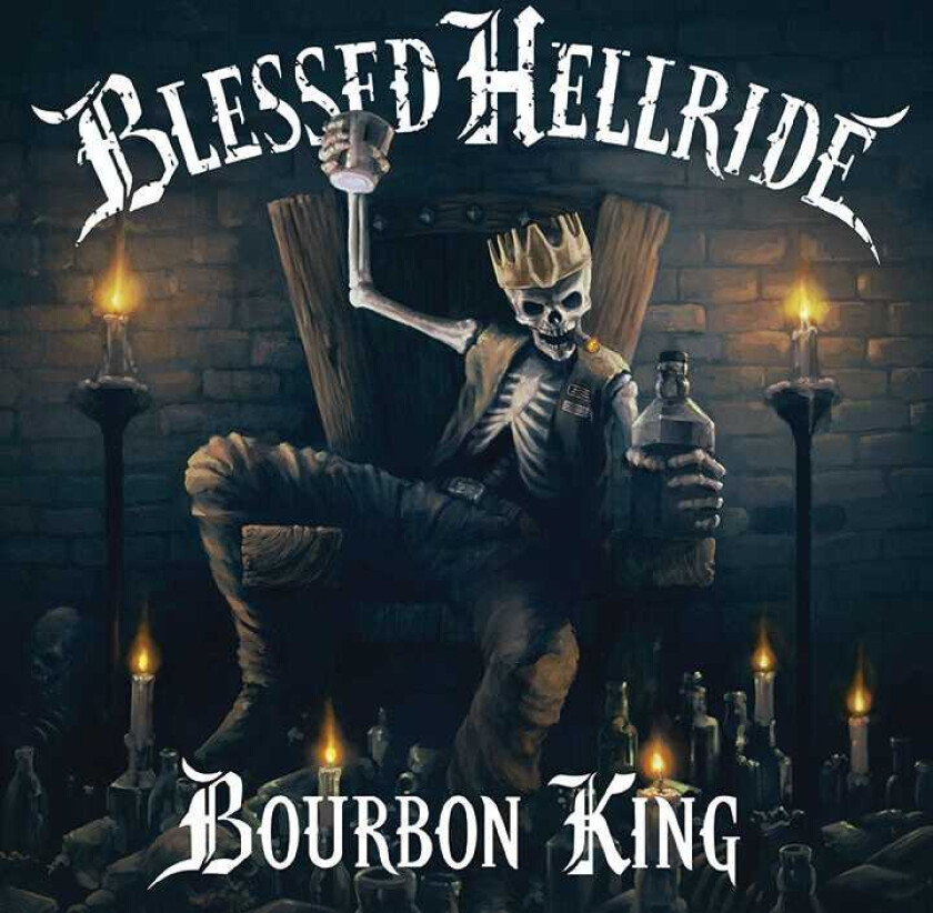 Blessed Hellride  Bourbon King  CD