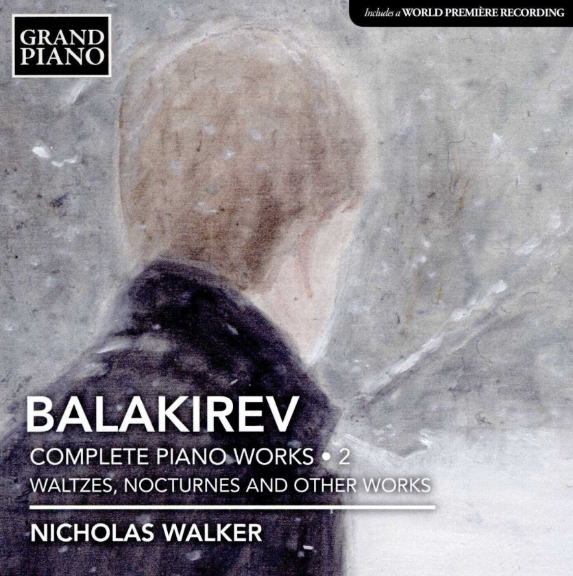 NICHOLAS WALKER  Nicholas Walker  Balakirev: Complete Piano Works Vol. 2  CD