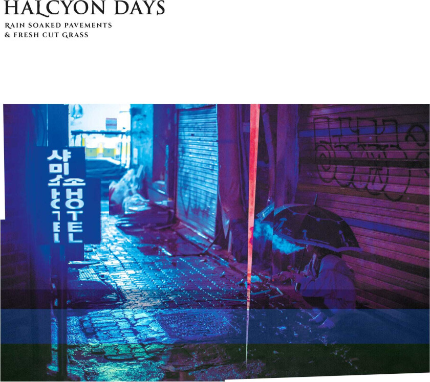 Halcyon Days Rain Soaked Pavements & Fresh Cut Grass LP/Vinyl