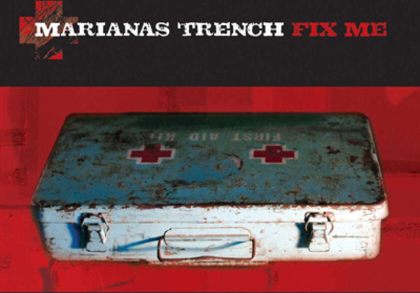 Marianas Trench  Fix Me  CD