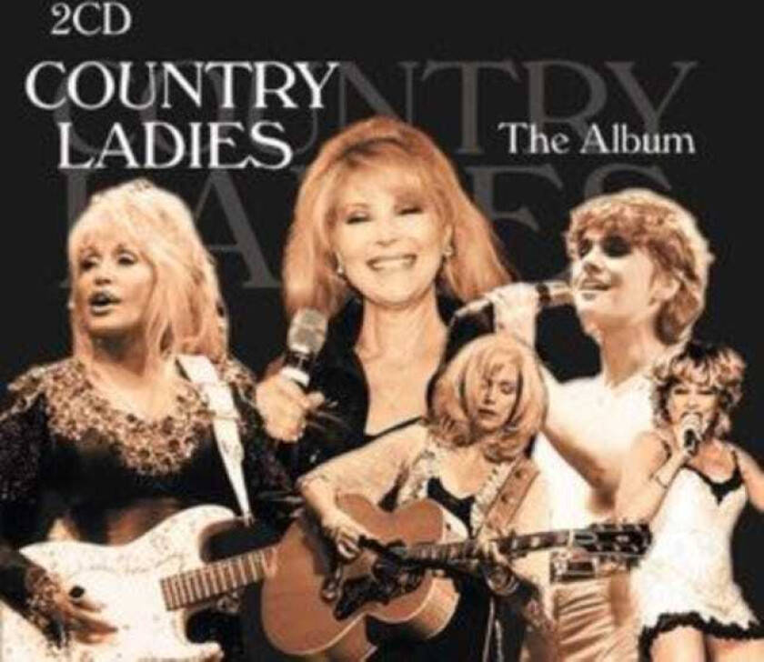 Diverse Country  Country Ladies  The Album  CD