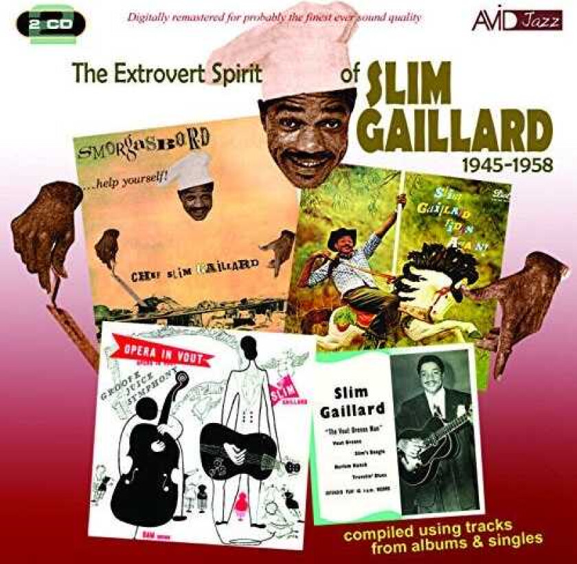 Slim Gaillard Extrovert Spirit Of CD