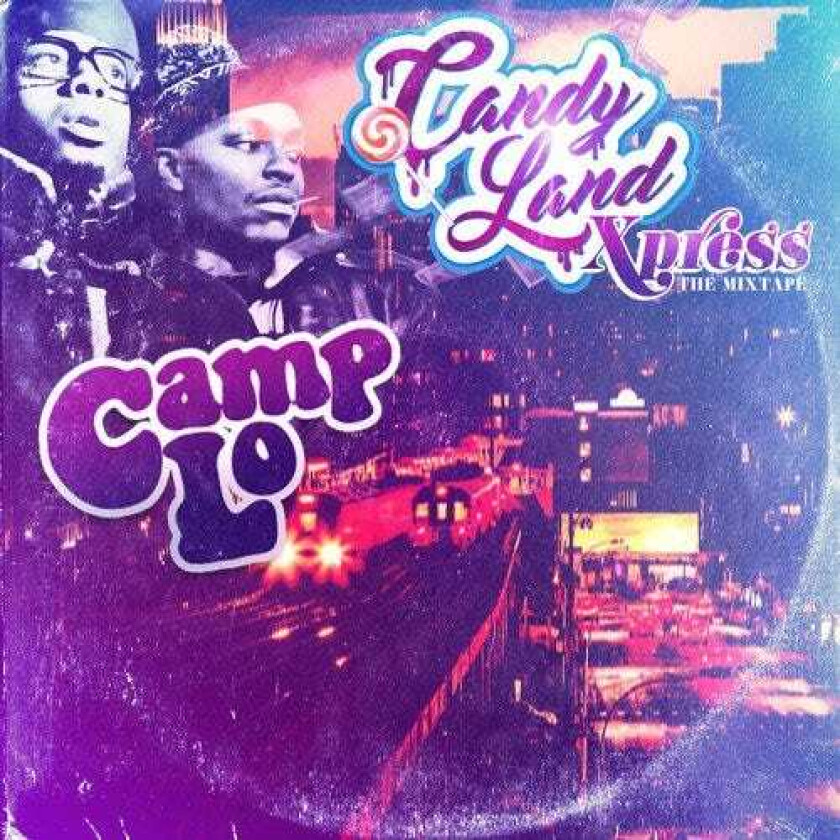 Camp Lo Candy Land Xpress The Mixtape CD