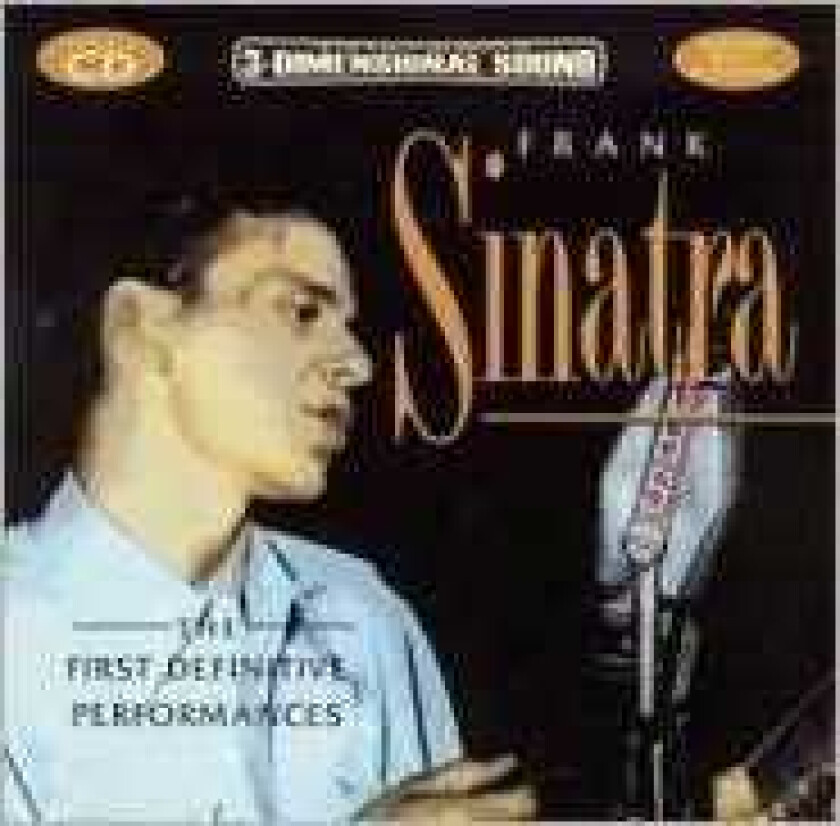 Frank Sinatra  First Definitive Performance  CD