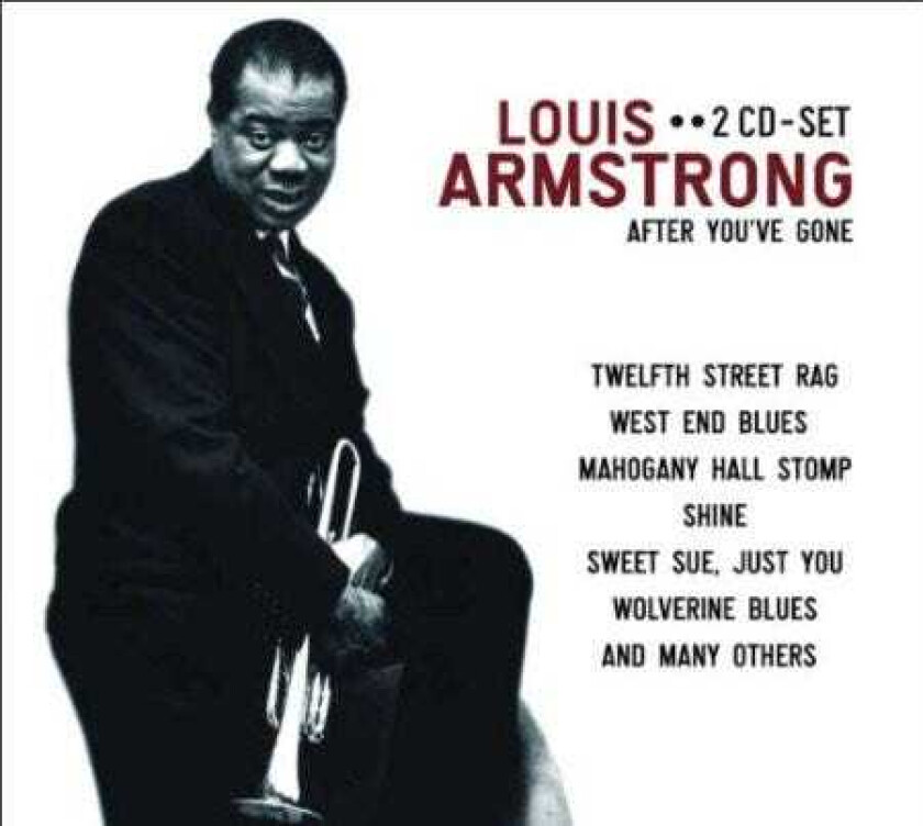 Louis Armstrong After You've Gone CD