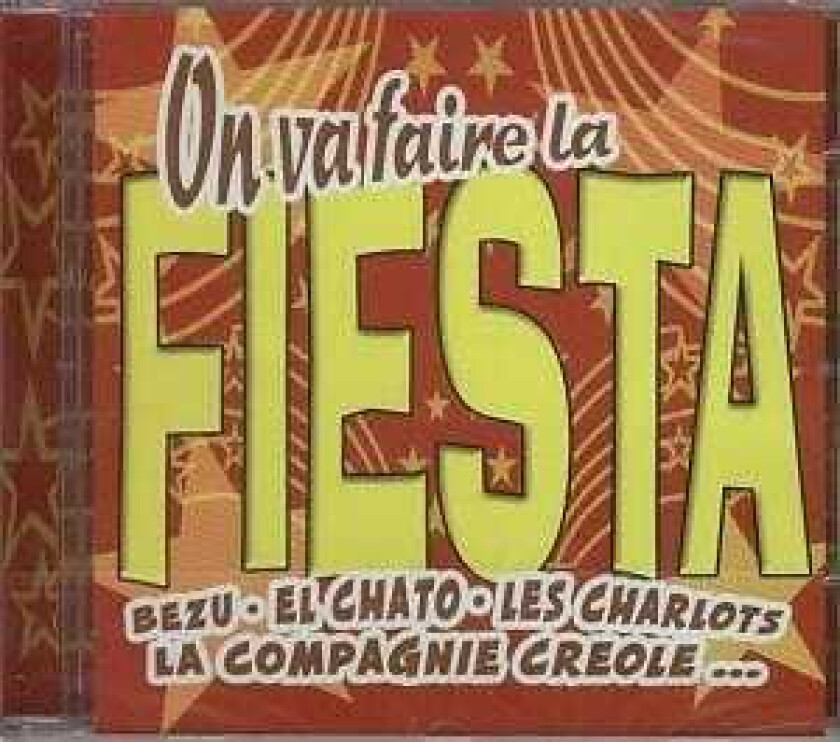 Diverse Artister On Va Faire La Fiesta /E.C. CD