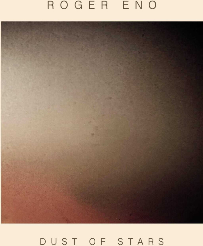 Roger Eno Dust Of Stars LP/Vinyl