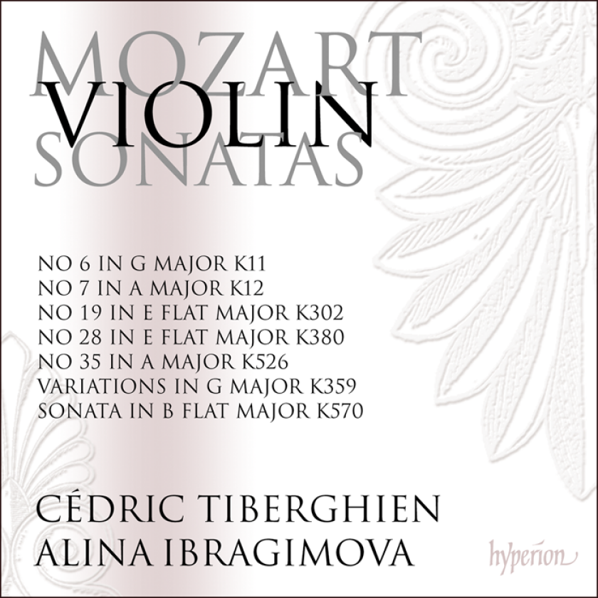 Alina Ibragimova, Cédric Tiberghien Mozart: Violin Sonatas, Vol. 5 CD