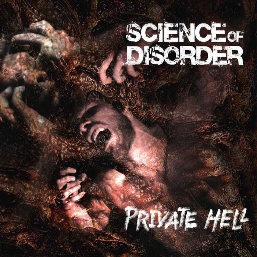 Science Of Disorder Private Hell CD