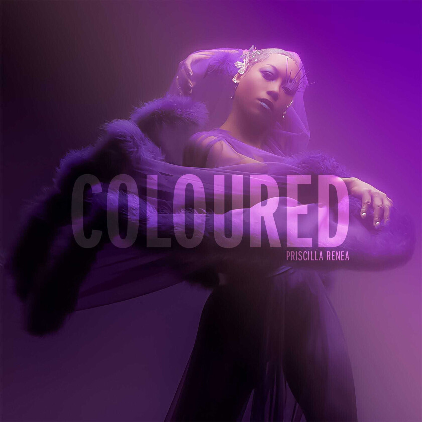 Priscilla Renea : Coloured CD (2018)