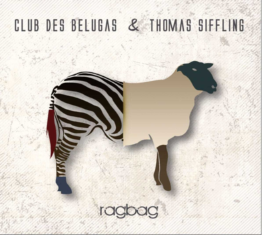 Club Des Belugas & Thomas Siffling Ragbag CD