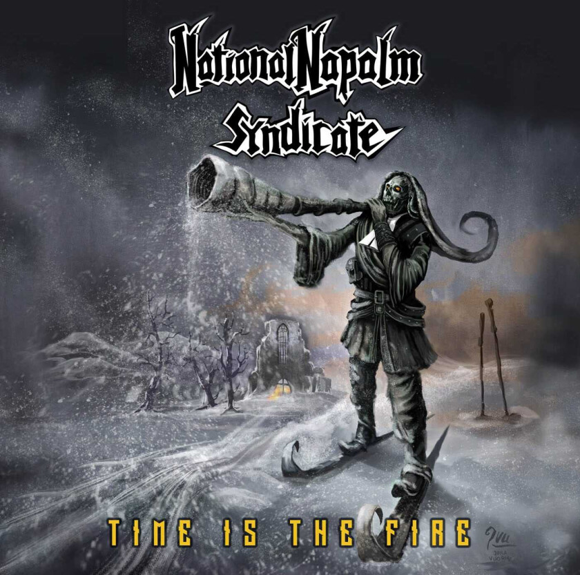 National Napalm Syndicate  Time Is The Fire  CD