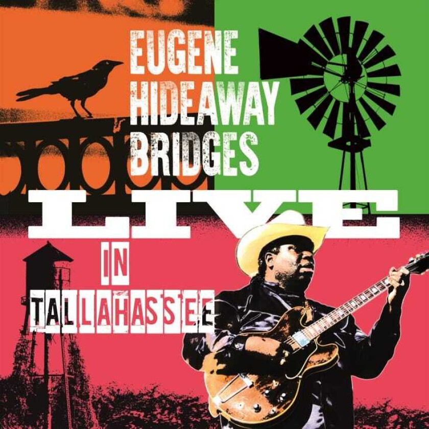 Eugene Hideaway Bridges Live In Tallahassee CD