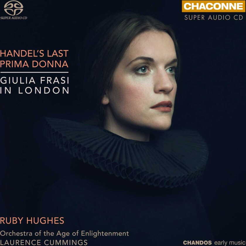 Ruby Hughes, The Orchestra Of The Age Of Englightenment, Lawrence Cummings Handel's Last Prima Donna: Giulia Frasi In London CD