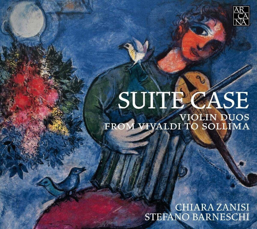 Chiara Zanisi, STEFANO BARNESCHI  Suite Case: Violin Duos From Vivaldi To Sollima  CD