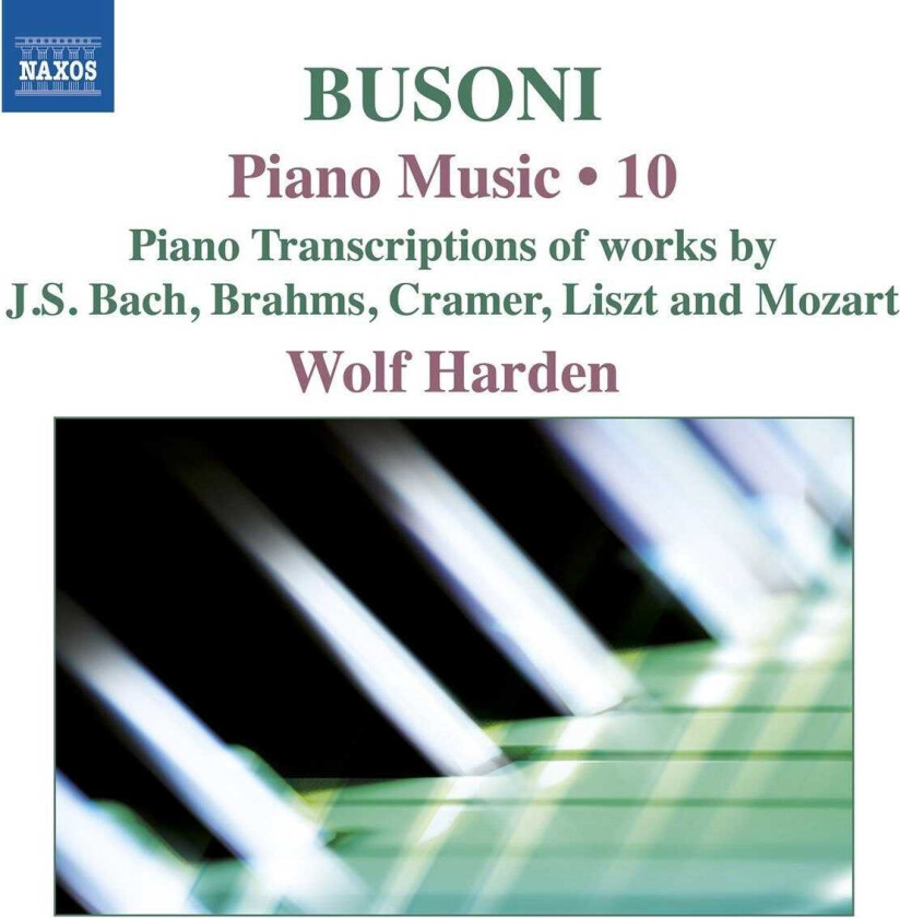 Wolf Harden  Busoni: Piano Music, Vol. 10  CD