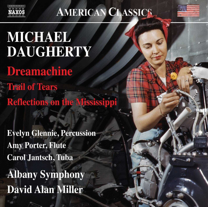 Michael Daugherty, Amy Porterfield, Carol Jantch, Evelyn Glennie, Albany Symphony Orchestra, David Alan Miller Daughtery: Dreamachine, Trail Of Tears Reflections On The Mississippi CD