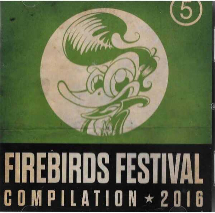 Diverse Artister  Firebirds Festival Compilation 2016  CD