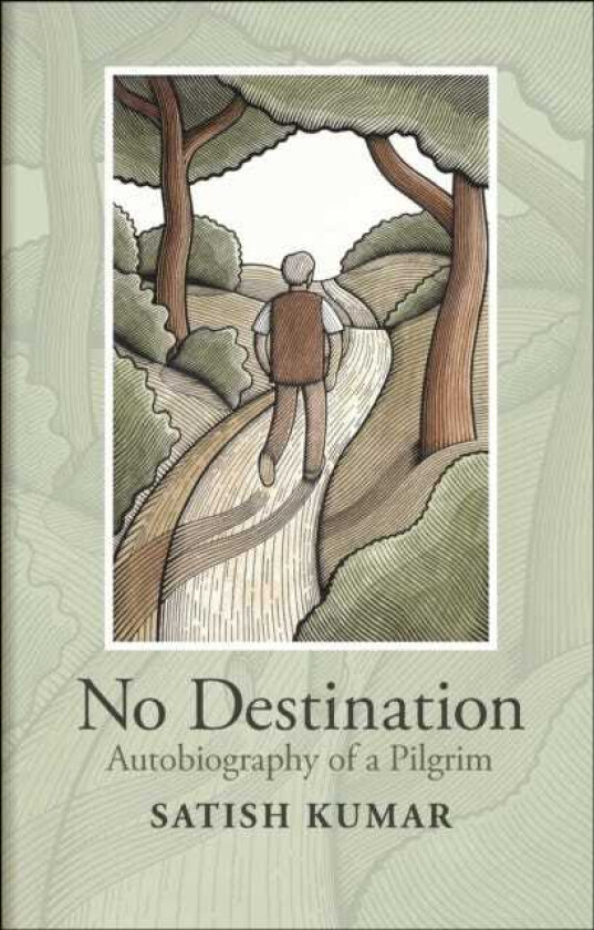 No Destination Autobiography of a Pilgrim
